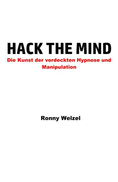 Скачать книгу Hack the Mind
