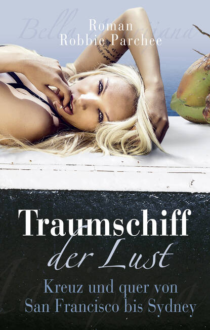 Скачать книгу Traumschiff der Lust