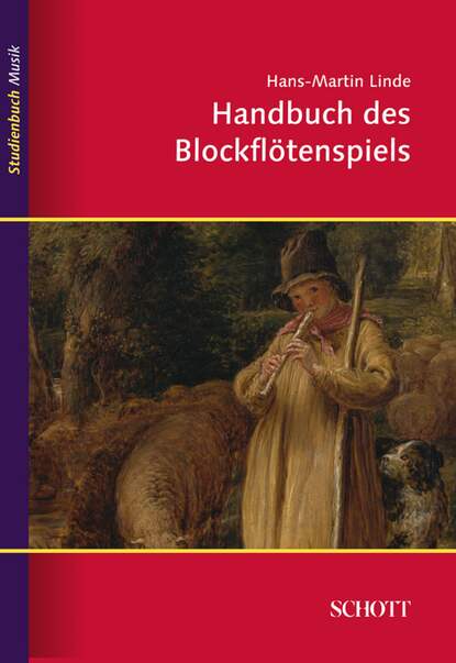 Скачать книгу Handbuch des Blockflötenspiels