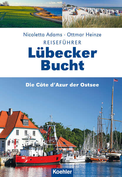 Скачать книгу Reiseführer Lübecker Bucht