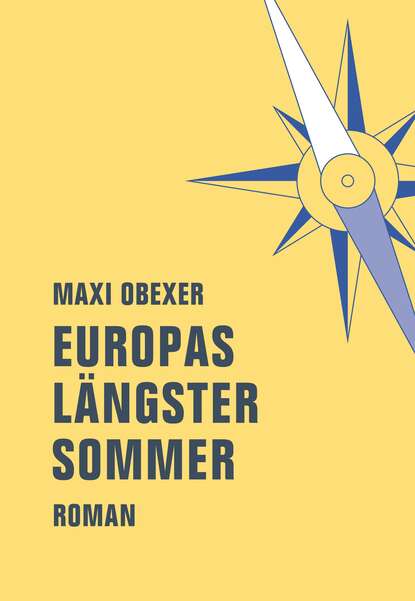 Скачать книгу Europas längster Sommer
