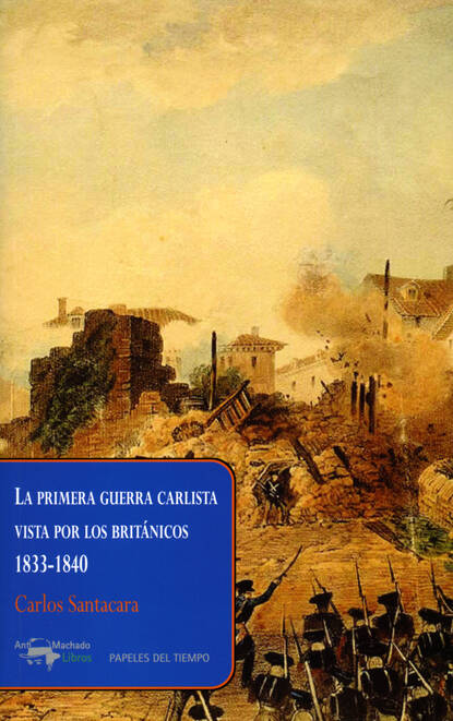 Скачать книгу La primera guerra carlista vista por los británicos, 1833-1840