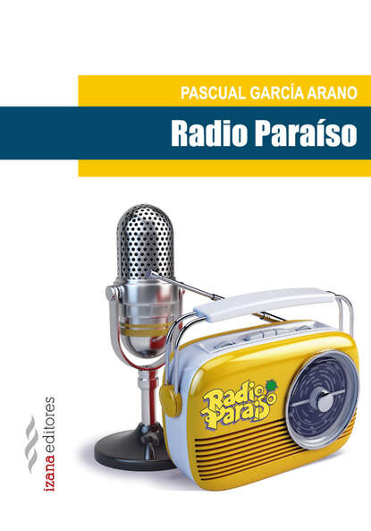 Скачать книгу Radio Paraíso