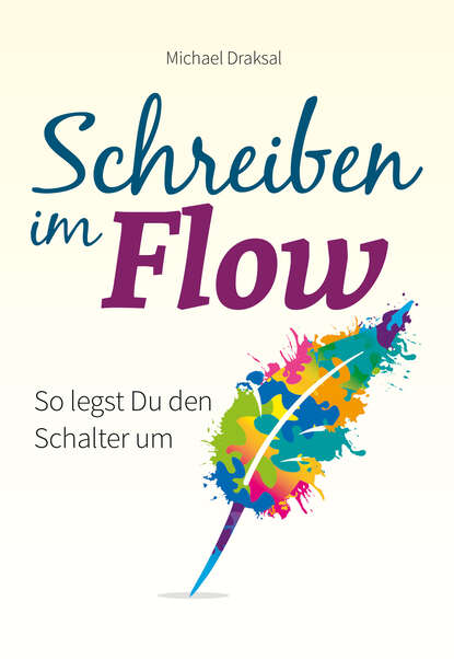 Скачать книгу Schreiben im Flow