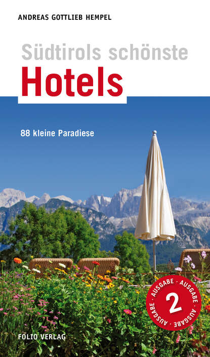 Скачать книгу Südtirols schönste Hotels