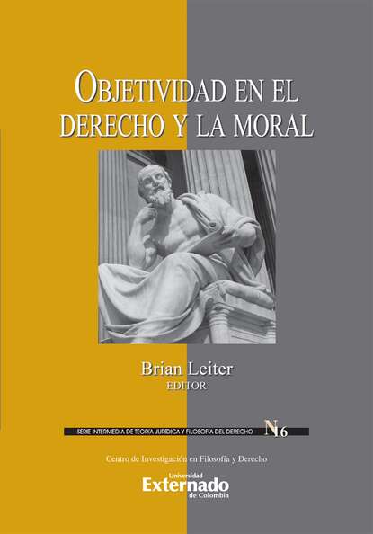 Скачать книгу Objetividad en el derecho y la moral