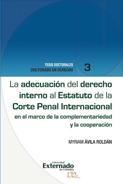 Скачать книгу La adecuación del derecho interno al Estatuto de la Corte Penal Internacional