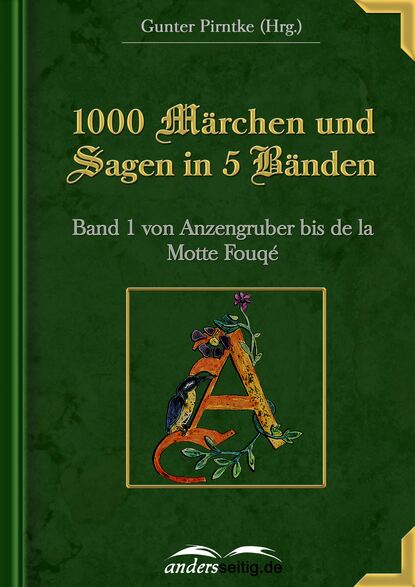 Скачать книгу 1000 Märchen und Sagen in 5 Bänden - Band 1