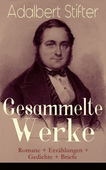 Скачать книгу Gesammelte Werke: Romane + Erzählungen + Gedichte + Briefe