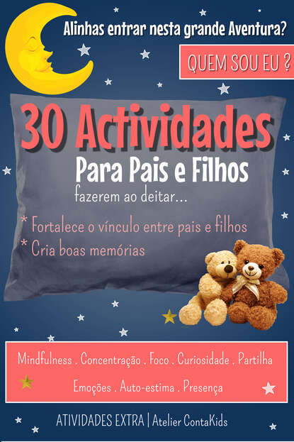 Скачать книгу 30 Actividades para pais e filhos fazerem ao deitar