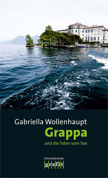 Скачать книгу Grappa und die Toten vom See