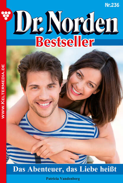 Скачать книгу Dr. Norden Bestseller 236 – Arztroman