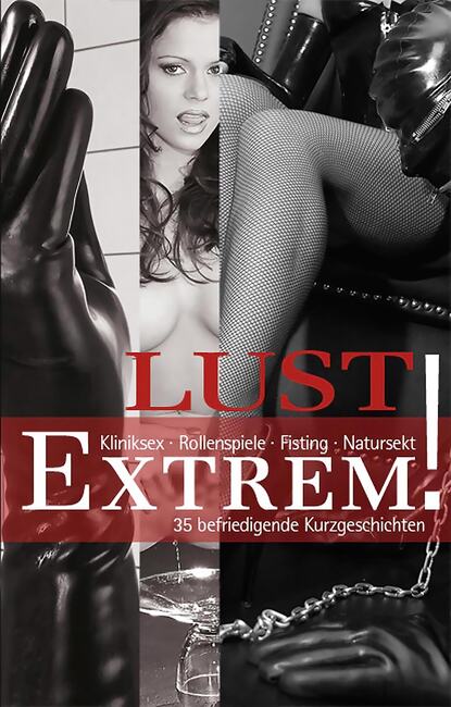 Скачать книгу Lust Extrem