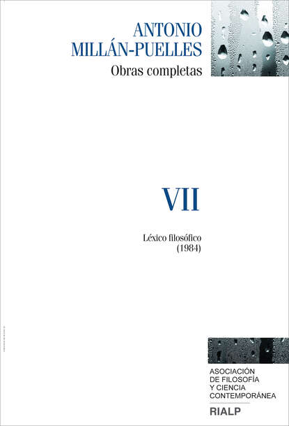 Скачать книгу Millán-Puelles. VII. Obras completas