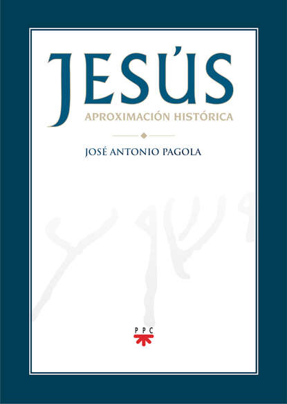 Скачать книгу Jesús. Aproximación histórica