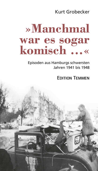 Скачать книгу »Manchmal war es sogar komisch ...«