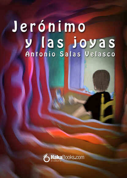 Скачать книгу Jerónimo y las joyas