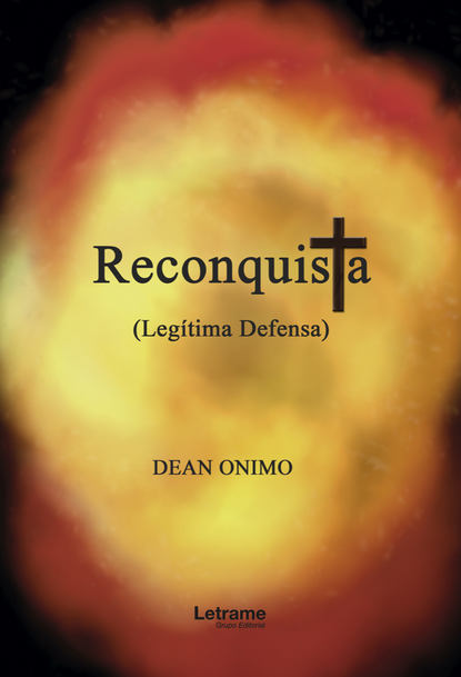 Скачать книгу Reconquista (Legítima defensa)