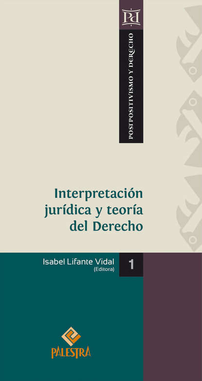 Скачать книгу Interpretación jurídica y teoría del Derecho