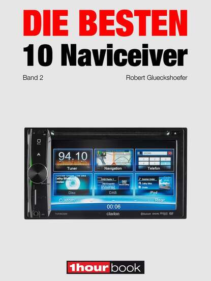 Скачать книгу Die besten 10 Naviceiver (Band 2)