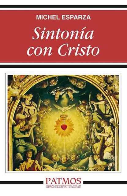 Скачать книгу Sintonía con Cristo