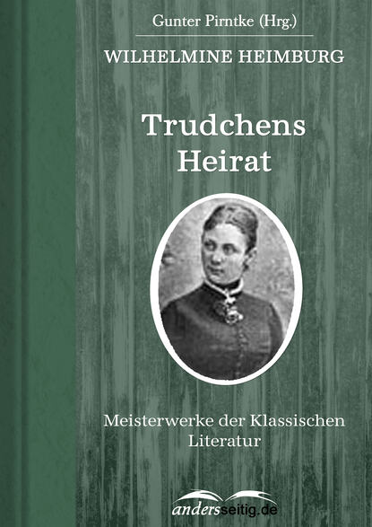 Скачать книгу Trudchens Heirat