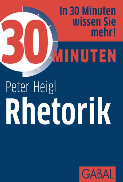 Скачать книгу 30 Minuten Rhetorik