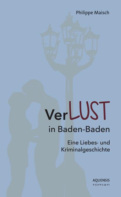 Скачать книгу VerLUST in Baden-Baden