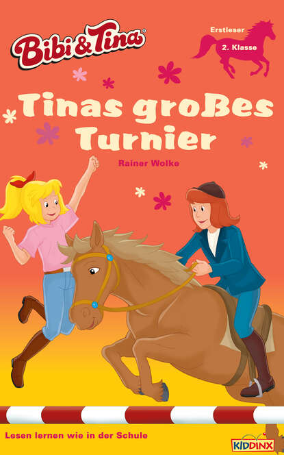 Скачать книгу Bibi & Tina - Tinas großes Turnier
