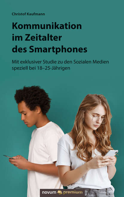 Скачать книгу Kommunikation im Zeitalter des Smartphones