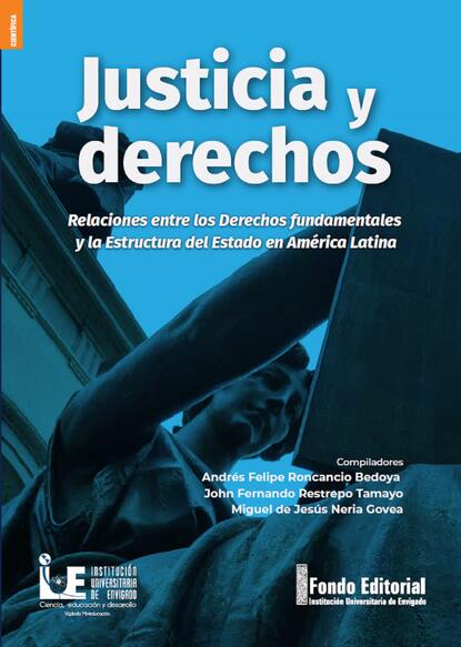 Скачать книгу Justicia y derechos