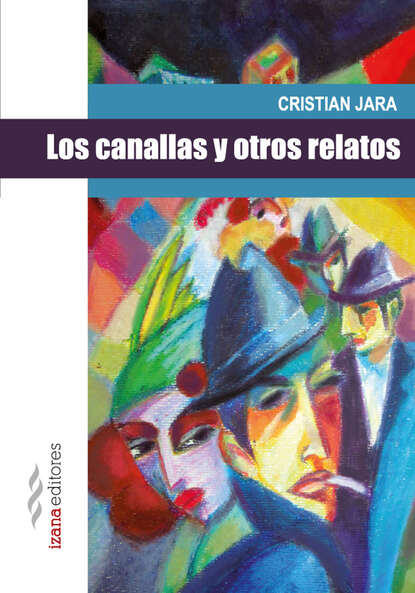 Скачать книгу Los canallas y otros relatos