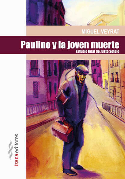 Скачать книгу Paulino y la joven muerte
