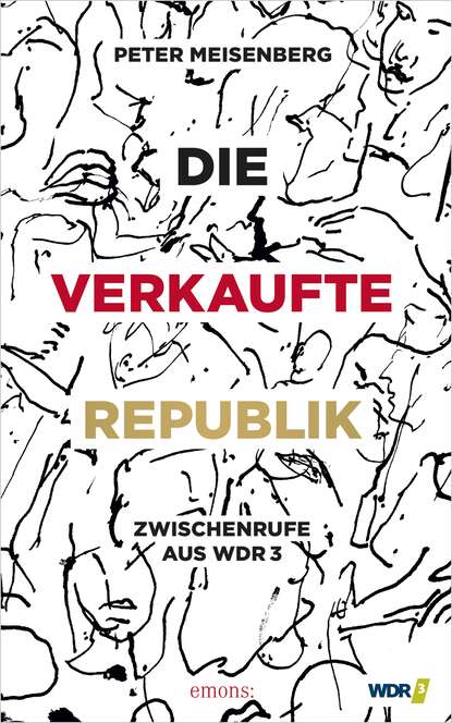 Скачать книгу Die verkaufte Republik