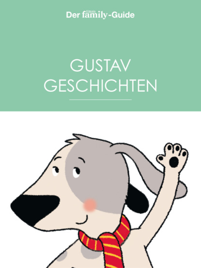 Скачать книгу Vorlesen mit Gustav - Vorlesegeschichten von Eltern family