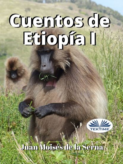 Скачать книгу Cuentos De Etiopía I