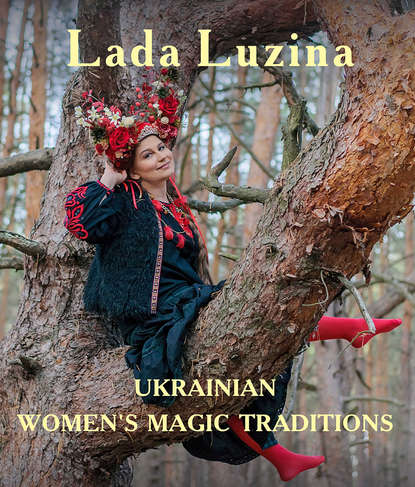 Скачать книгу Ukrainian Women&apos;s Magic Traditions