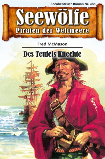 Скачать книгу Seewölfe - Piraten der Weltmeere 480