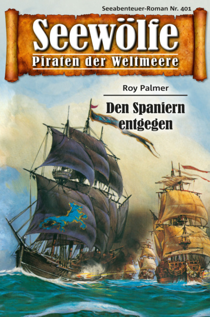 Скачать книгу Seewölfe - Piraten der Weltmeere 401