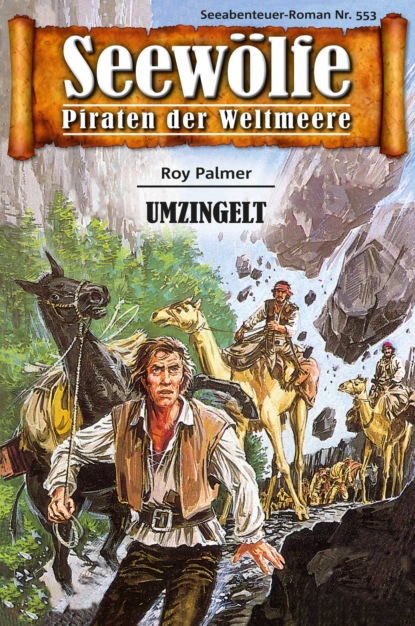 Скачать книгу Seewölfe - Piraten der Weltmeere 553