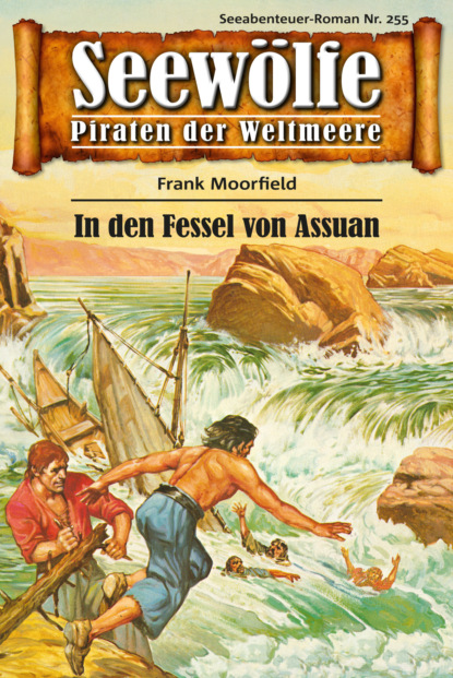 Скачать книгу Seewölfe - Piraten der Weltmeere 255