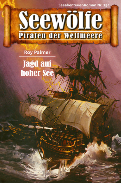 Скачать книгу Seewölfe - Piraten der Weltmeere 294