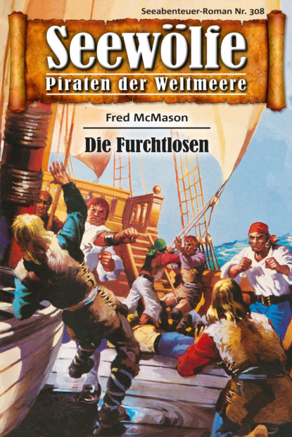 Скачать книгу Seewölfe - Piraten der Weltmeere 308