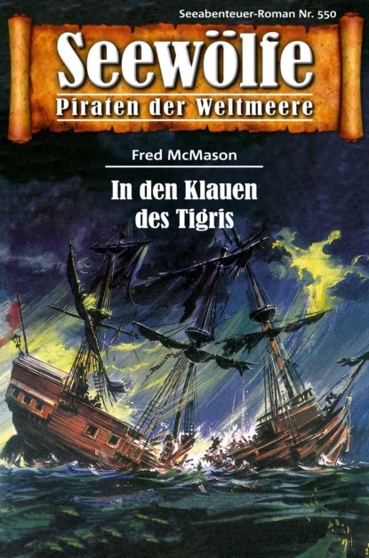 Скачать книгу Seewölfe - Piraten der Weltmeere 550