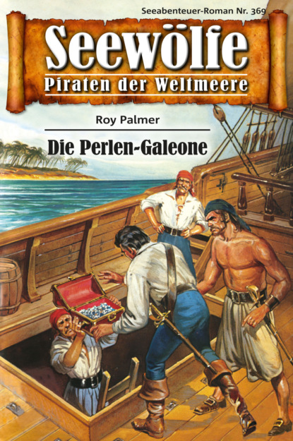 Скачать книгу Seewölfe - Piraten der Weltmeere 369