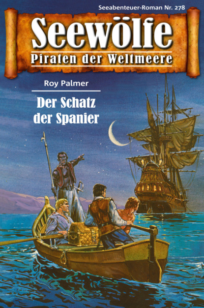 Скачать книгу Seewölfe - Piraten der Weltmeere 278