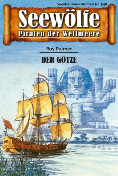 Скачать книгу Seewölfe - Piraten der Weltmeere 548