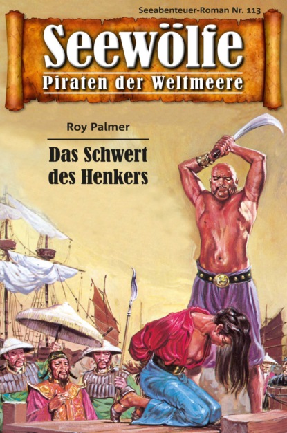 Скачать книгу Seewölfe - Piraten der Weltmeere 113
