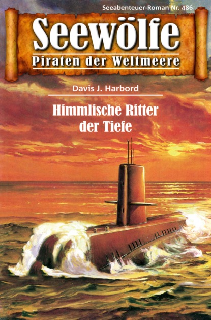 Скачать книгу Seewölfe - Piraten der Weltmeere 486