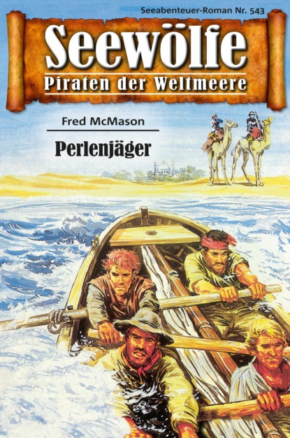 Скачать книгу Seewölfe - Piraten der Weltmeere 543